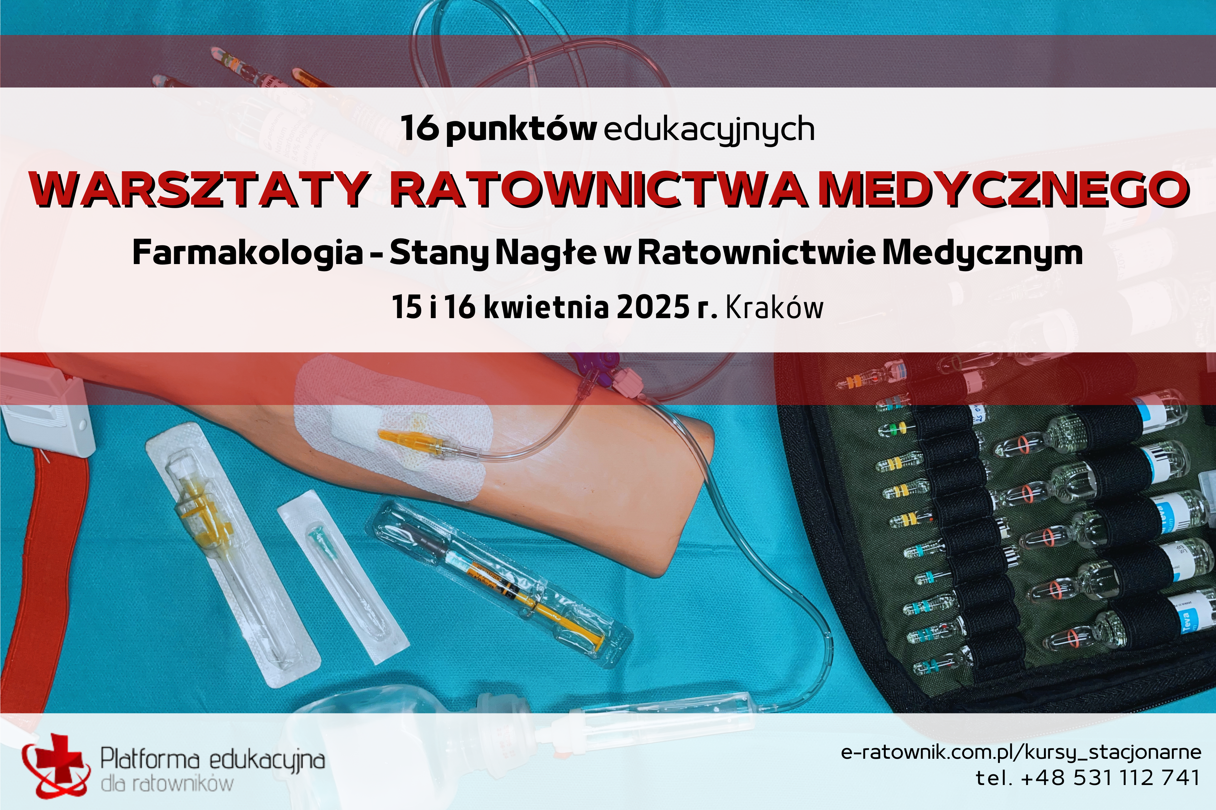 WRM: Farmakologia - Stany Nagłe w Ratownictwie Medycznym 15-16 kwietnia 2025 r.