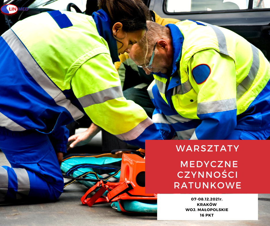 Warsztaty: Medyczne czynności ratunkowe 07-08.12.2021 r.